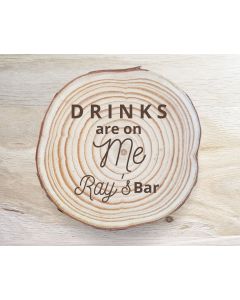 "Drinks are on Me" Coaster Set